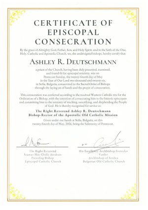 Certificate of Episcopal Consecration for the Episcopal Ordination of Bishop Ashley Deutschmann in Sofia